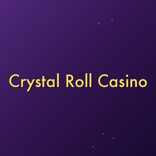 Casino crystal roll